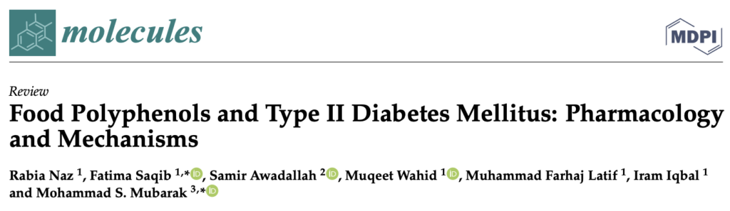 Food Polyphenols and Type II Diabetes Mellitus: Pharmacology
and Mechanisms